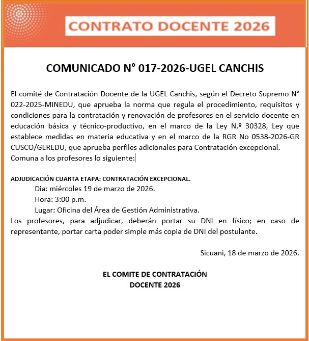 COMUNICADO N° 017-2026-UGEL CANCHIS Contratación Docente de la UGEL Canchis